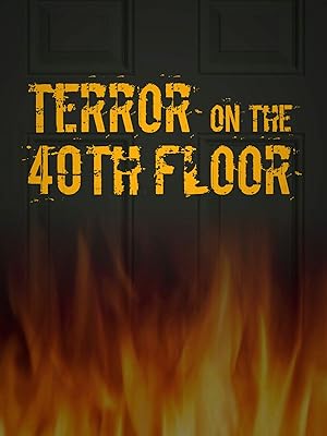 Watch Terror On The 40th Floor Prime Video