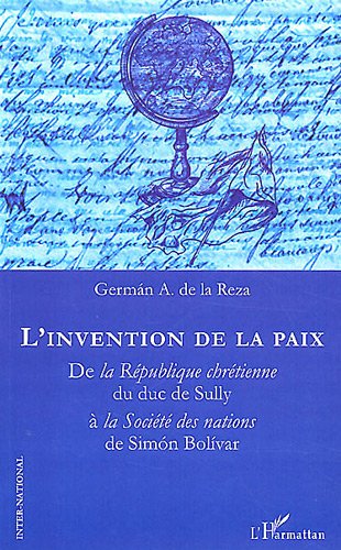 L' invention de la paix