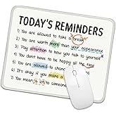 PUVOXHO Today's Reminder Square Mouse Pad, Non-Slip Rubber Base Mouse Mat for Office Home Work Game Study, BFF, Mental Health Gifts for Women Boss Mentor Leader Coworker