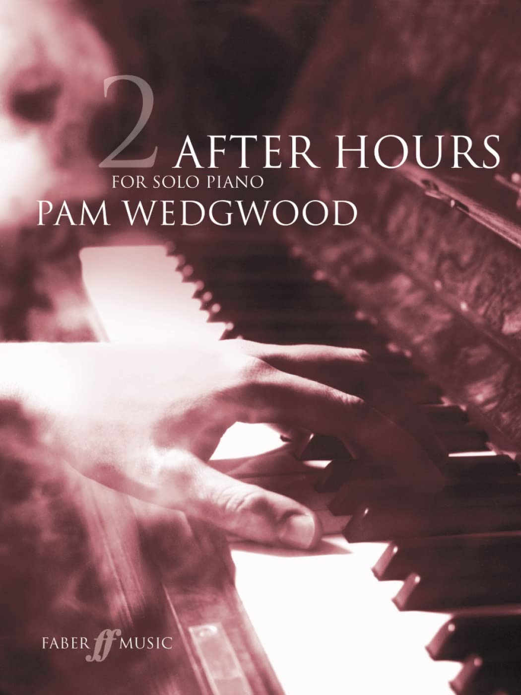 After Hours for Solo Piano: (Grades 4-6) Book. 2
