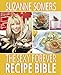 The Sexy Forever Recipe Bible: A Cookbook by 