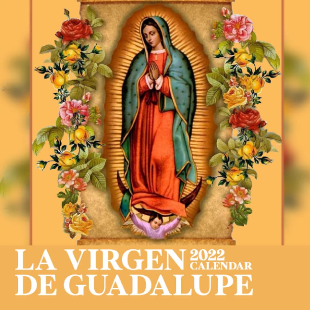 Calendrier Liga Bbva 2023 Calendar 2022Lα Vírgєn Dє Guαdαlupє: A Great Gift For La Virgen De  Guadalupe Lovers To Welcome A New Year | Calendario Calendrier Kalender  2022| Bonus 4 Months 2023 | Lunar Moon Phase: