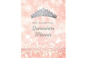 The Essential Quinceañera Planner: Quince Años | 15 Year Old Birthday | El planificador esencial de quinceañera | Pink rose gold sparkle theme