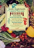 Jean Anderson's Green Thumb Preserving Guide: How to Can and Freeze, Dry and Store, Pickle, Preserve by