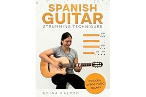 Spanish Guitar Strumming Techniques