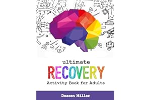 Ultimate Recovery Activity Book for Adults - Surgery and Stroke Recovery Puzzle Book for Traumatic Brain Injury & Aphasia Rehabilitation
