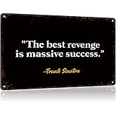 Vintage Metal Sign Frank Sinatra Quote Poster Retro Tin Signs Funny Aluminum Sign For Man Cave, Garage, Living Roome, Cafe And Pub Decoration 8 X 12 Inch