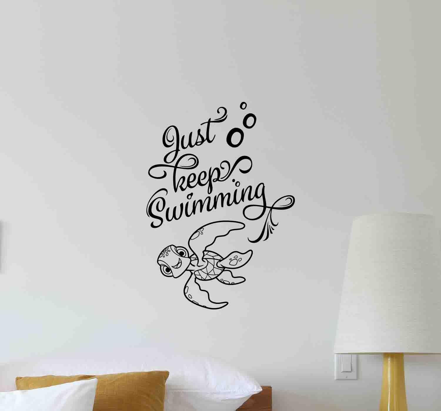 Just Keep Swimming Wall Decal Squirt Turtle Crash Walt Disney Finding Nemo Dory Vinyl Sticker Bathroom Boy Girl Teens Kids Decorations Home Bedroom Nursery Decor Art Poster Mural Custom Print 698