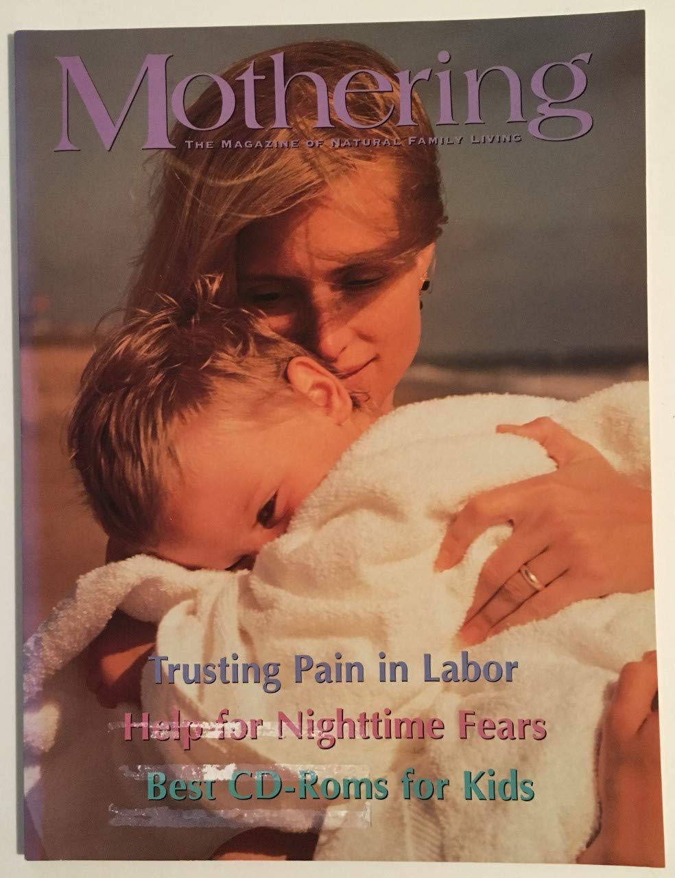 Mothering The Natural Family Living Magazine No 82 Spring January February March 1997 Peggy O Mara Amazon Com Books