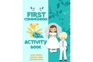First Communion Activity Book: Catholic Coloring Book for Kids | Word Search | Maze | Sudoku | Gift for Boys and Girls