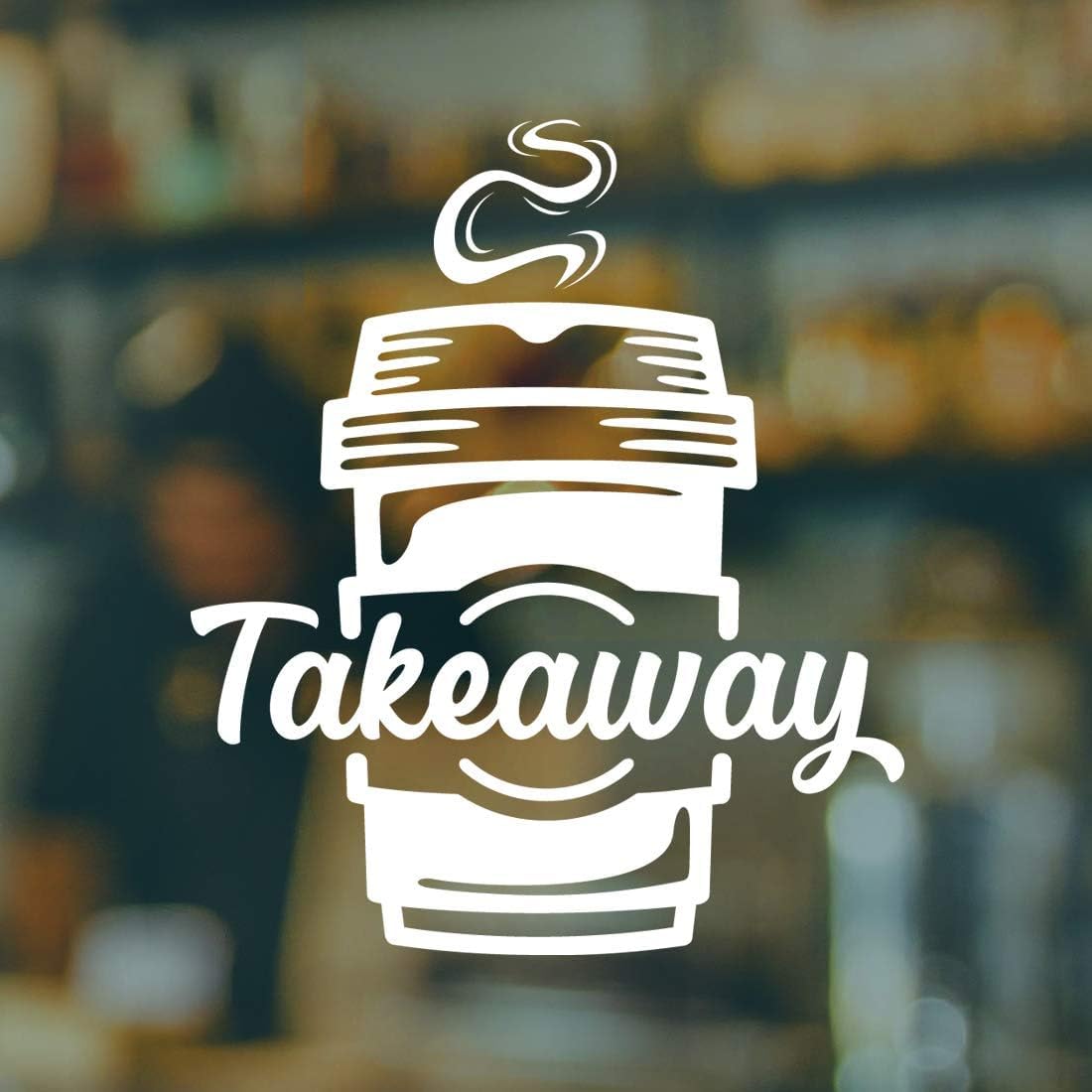 Coffee Cup Takeaway Sign Window Vinyl Sticker Door Art Kitchen bar Restaurant take Away Shop Office Cafe Decor Vintage Plaque Poster Coffee wall Signs Stickers Lettering menu Graphic Sticker (Normal)