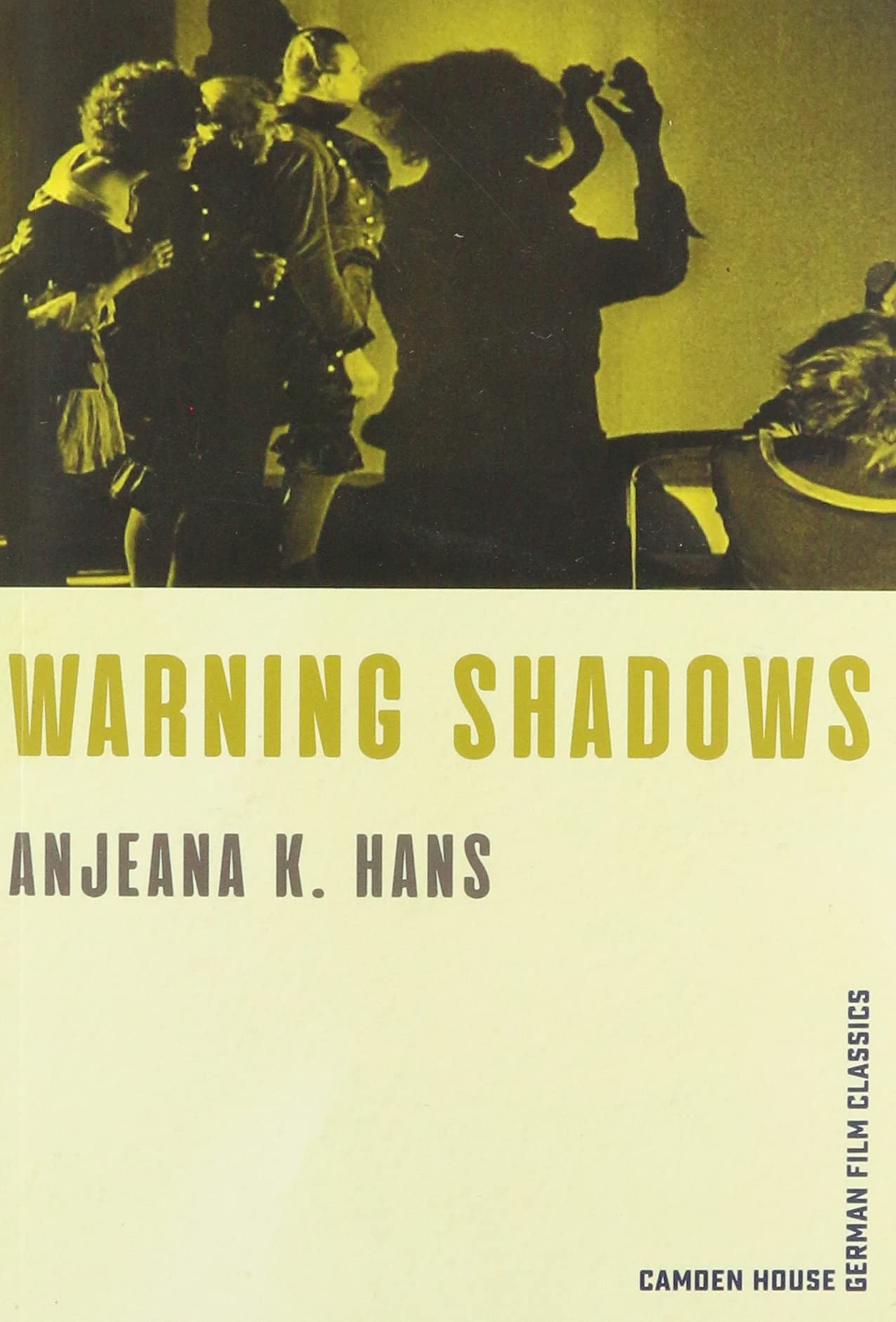 Warning Shadows (Camden Home German Movie Classics)