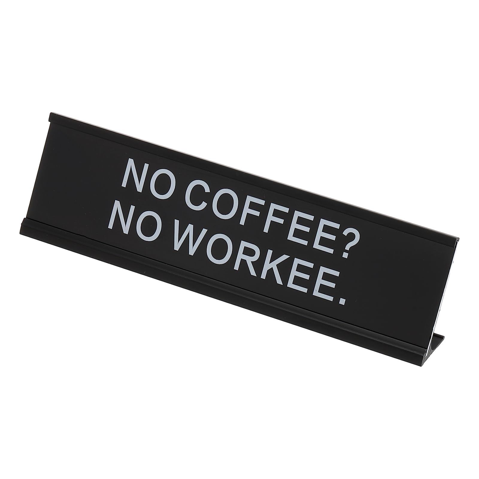 PATIKIL Funny Nameplate, 8"x2" Novelty Desk Sign Plaque Aluminum Desk Name Plate with Base for Office, Black White (No Coffee No Workee.)