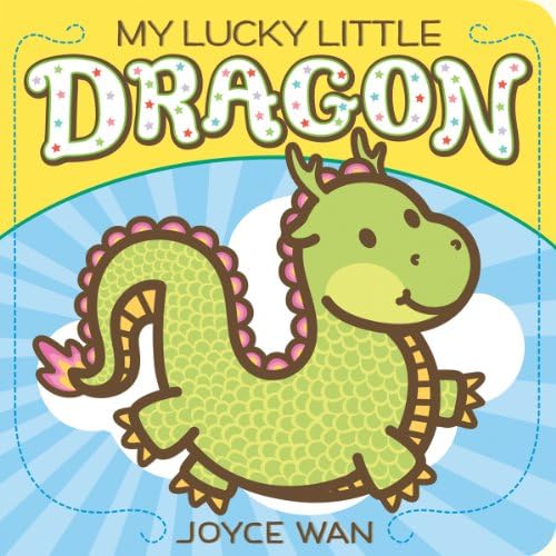 Joyce WanMy Lucky Little Dragon