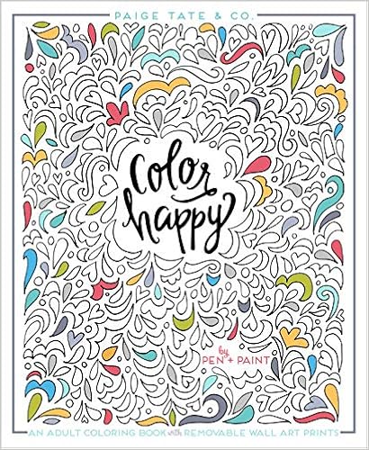 Color Happy: An Adult Coloring Book of Removable Wall Art Prints