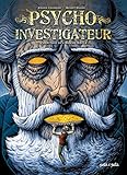 PSYCHO-INVESTIGATEUR,L'HERITAGE DE L'HOMME-SIECLE (PSYCHO-INVESTIGATEUR (4)) (French Edition) by 