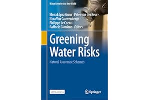 Greening Water Risks: Natural Assurance Schemes (Water Security in a New World)