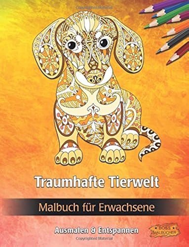 Download Traumhafte Tierwelt: Malbuch für Erwachsene PDF