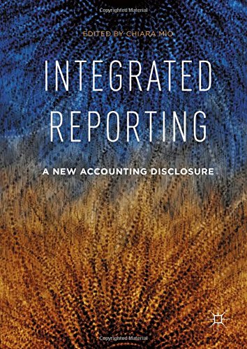 Integrated Reporting: A New Accounting Disclosure