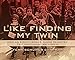 Like Finding My Twin: How An Eighth-Grade Class Reunited Two Holocaust Refugees (The Legacy of the Holocaust series, Book 3)