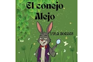 EL CONEJO ALEJO (EL BUHO FEDERICO) (Spanish Edition)