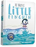Be Brave Little Penguin Board Book