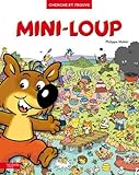 Cherche Et Trouve Mini-Loup (French Edition) by