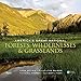 America's Great National Forests, Wildernesses, and Grasslands