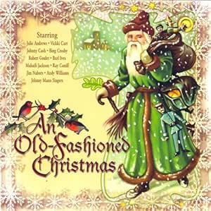 VARIOUS ARTISTS - Old Fashioned Christmas - Amazon.com Music