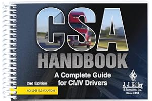 J. J. KELLER & ASSOCIATES, INC. J.J. Keller 27593 'CSA Handbook' - A Complete Guide for CMV Drivers