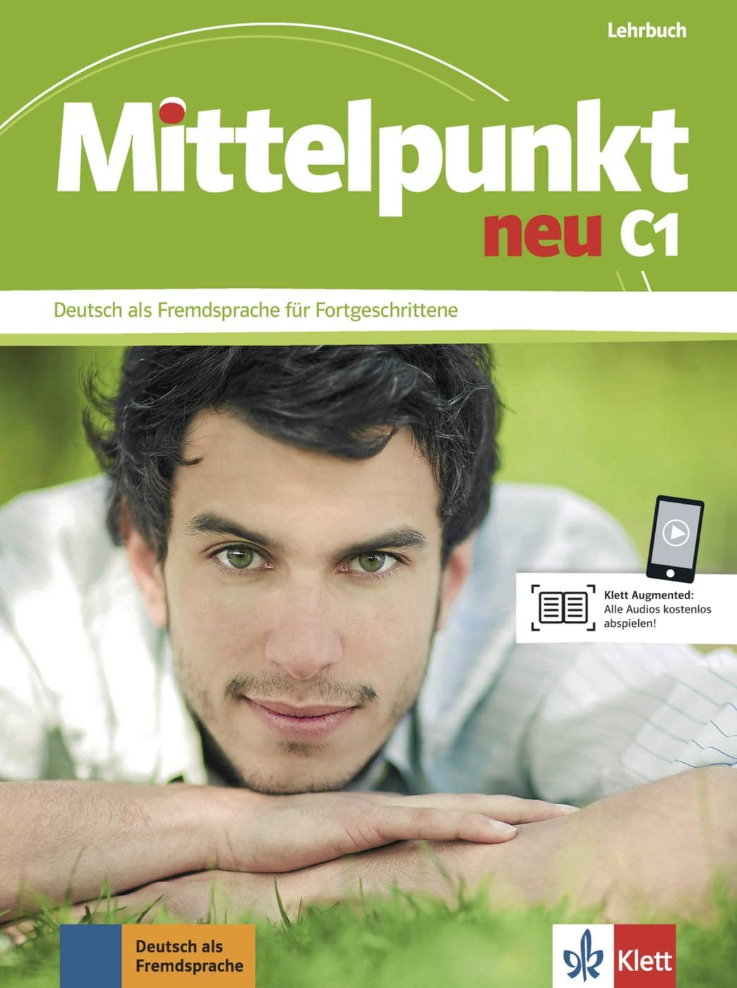 Mittelpunkt Neu: Lehrbuch C1