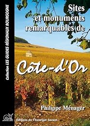 Sites et monuments remarquables de Côte-d'Or