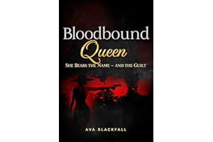 Bloodbound Queen : She Bears the Name — and the Guilt (Empire of Shadows Series Book 3)