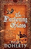 The Darkening Glass