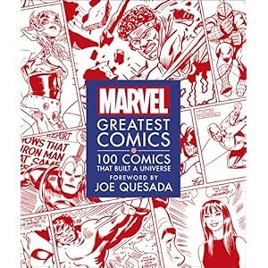 Marvel Greatest Comics: 100 Comics that Built a Universe