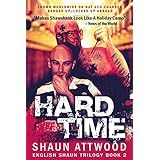 Hard Time: New Edition (English Shaun Trilogy Book 2)