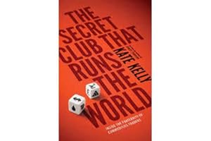 The Secret Club That Runs the World: Inside the Fraternity of Commodity Traders