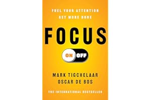 Focus On-Off: Fuel Your Attention, Get More Done