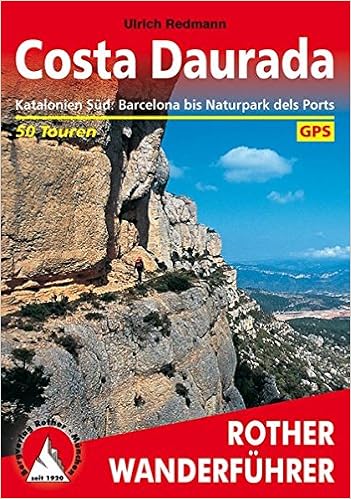 Costa Daurada Dorada Rother Wanderfuhrer Amazon De Ulrich