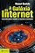 Livro A galáxia da internet: Reflexões sobre a Internet, os negócios e a sociedade