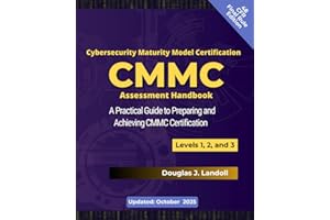 CMMC Assessment Handbook: A preparation, implementation, and self-assessment Guide for safeguarding FCI/CUI data.