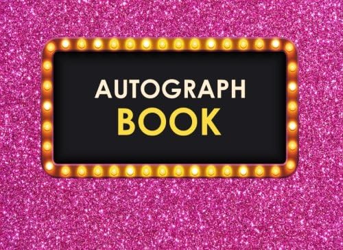 Autograph Book: Pink Celebrity Autograph Book for Adults & Kids, 100 Blank Pages, Keepsake, Memory Book