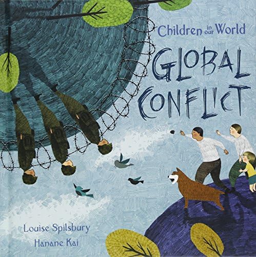 Global Conflict (Children In Our World Series)