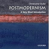 Postmodernism: A Very Short Introduction