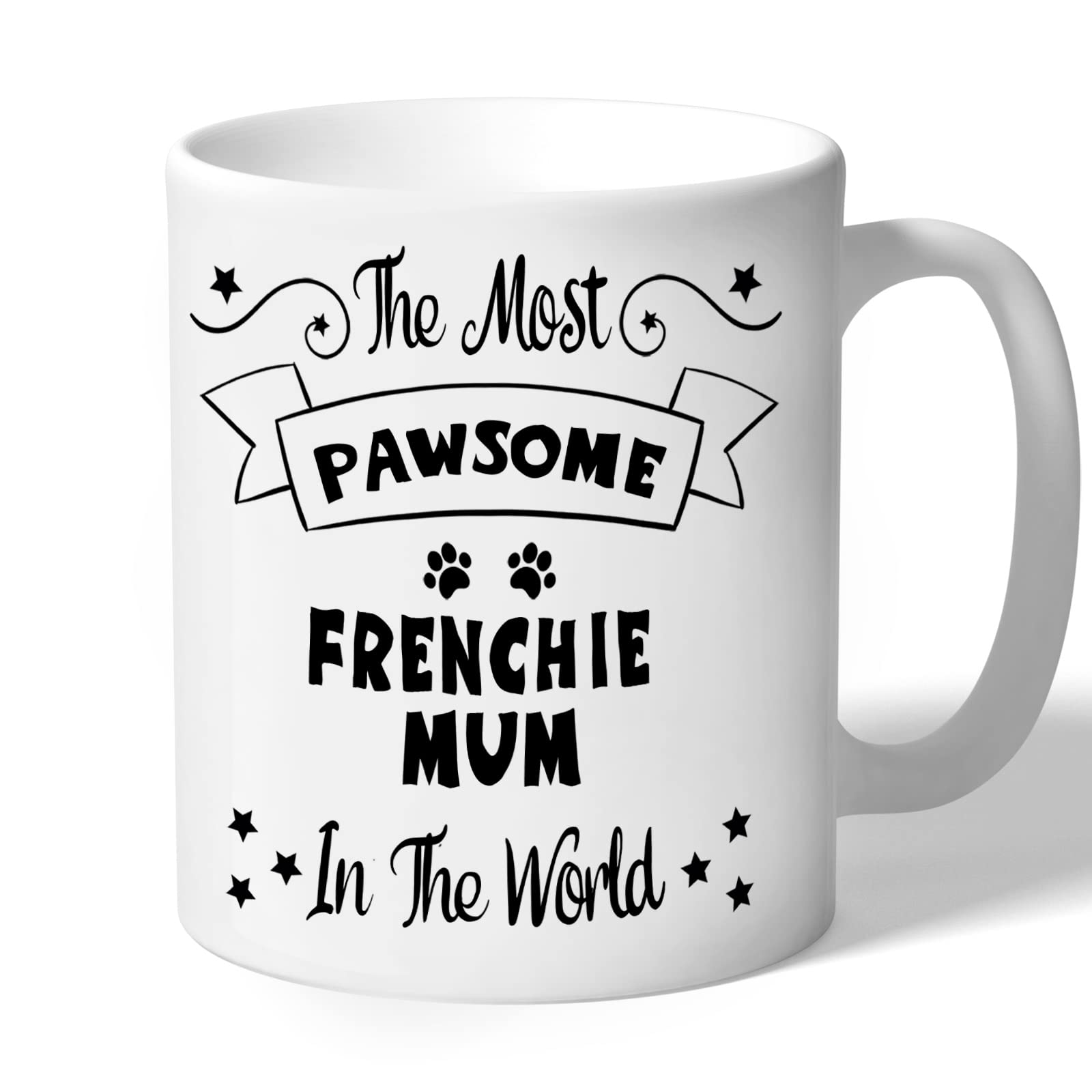 Dog Lovers Collection Frenchie Mug Pawsome Gifts (Black Print) for Women Lover French Bulldog Owner Present Ceramic 10oz/300ml