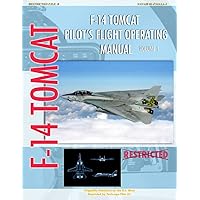 F-14 Tomcat Pilot's Flight Operating Manual Vol. 1