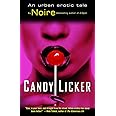 Candy Licker: An Urban Erotic Tale