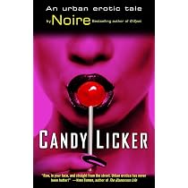 Amazon.com: Candy Licker: An Urban Erotic Tale: 9780345486479 ...