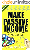 PASSIVE INCOME:14 Ways to Make $5,000 a Month in Passive Income - Online Business Ideas, Home-Based Business Ideas, Passive Income Streams, and More!