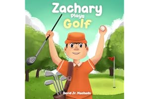 Zachary Plays Golf